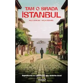 Tam O Sırada İstanbul