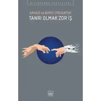 Tanrı Olmak Zor İş