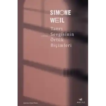 Tanrı Sevgisinin Örtük Biçimleri