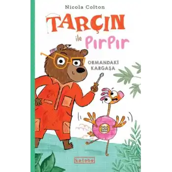 Tarçın ile Pırpır – Ormandaki Kargaşa