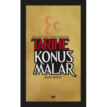Tarihe Konuşmalar