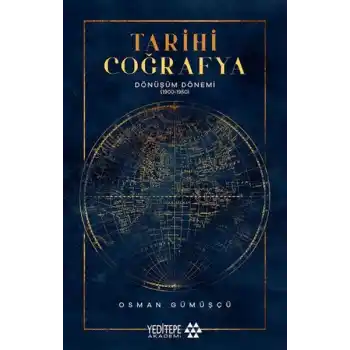 Tarihi Coğrafya Dönüşüm Dönemi