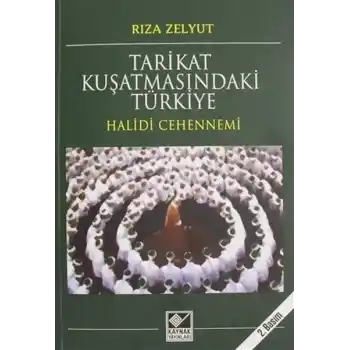 Tarikat Kuşatmasındaki Türkiye