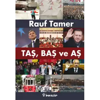 Taş, Baş ve Aş
