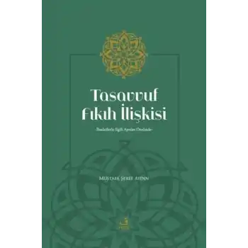 Tasavvuf Fıkıh İlişkisi