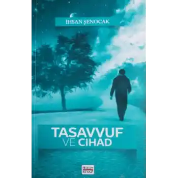 Tasavvuf Ve Cihad
