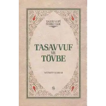 Tasavvuf ve Tövbe (Ciltli)