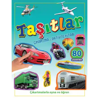 Taşıtlar - Çıkartma ve Aktivite Kitabı