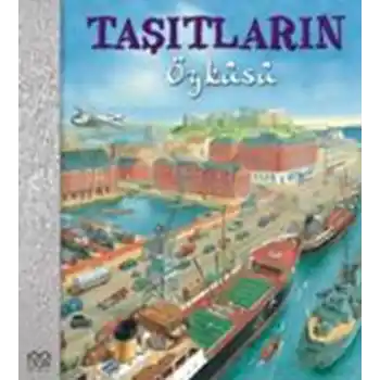 Taşıtların Öyküsü