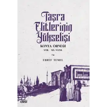 Taşra Elitlerinin Yükselişi