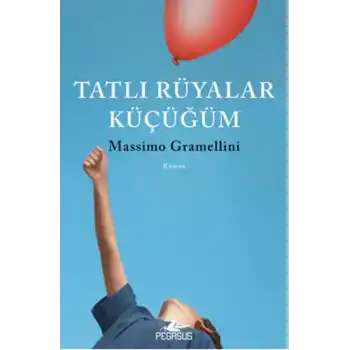 Tatlı Rüyalar Küçüğüm