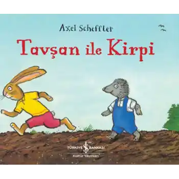 Tavşan İle Kirpi