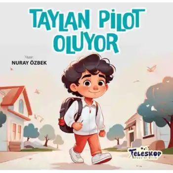 Taylan Pilot Oluyor