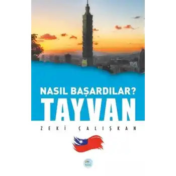 Tayvan - Nasıl Başardılar?