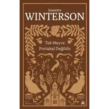 Tek Meyve Portakal Değildir