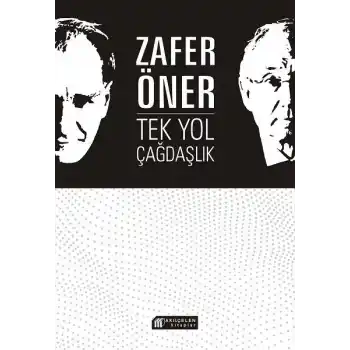 Tek Yol Çağdaşlık