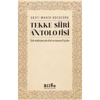 Tekke Şiiri Antolojisi