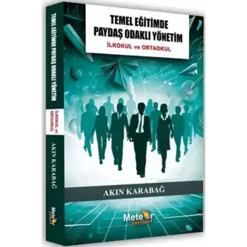 Temel Eğitimde Paydaş Odaklı Yönetim