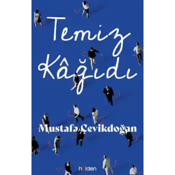 Temiz Kâğıdı (Ciltli)