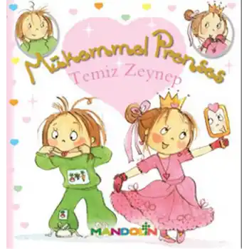 Temiz Zeynep / Mükemmel Prenses-3