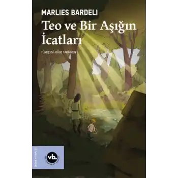 Teo ve Bir Aşığın İcatları