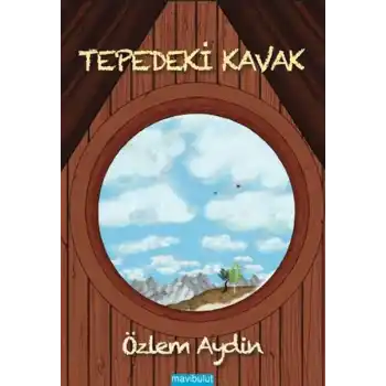 Tepedeki Kavak