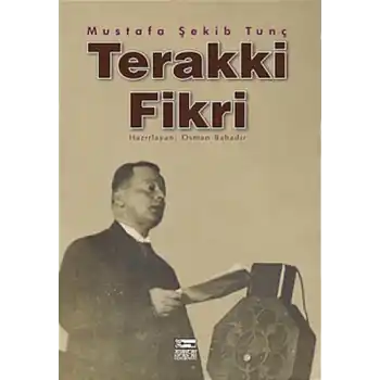 Terakki Fikri Menşei ve Tekamülü