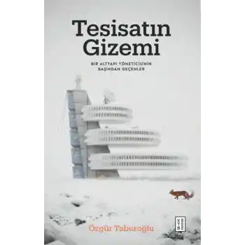 Tesisatın Gizemi