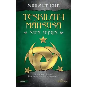Teşkilat-ı Mahsusa-Son Oyun