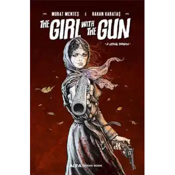 The Girl With The Gun