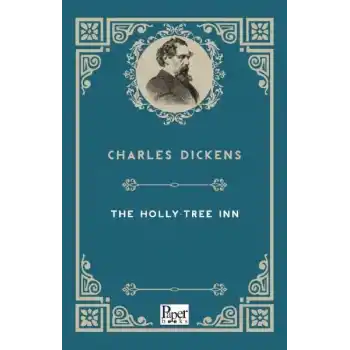 The Holly-Tree Inn (İngilizce Kitap)