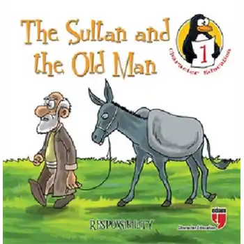 The Sultan and the Old Man - Responsibility / Character Education Stories 1