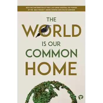 The World is our Common Home Research