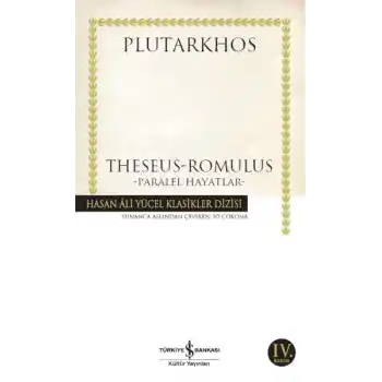 Theseus-Romulus - Paralel Hayatlar - Hasan Ali Yücel Klasikleri
