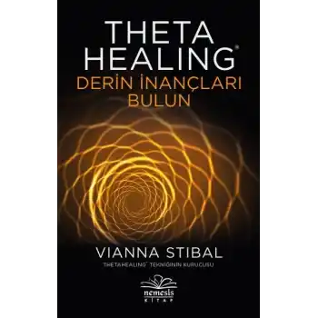 Theta Healing - Derin İnançları Bulun