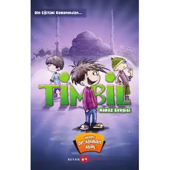 Timbil Namaz Sevgisi