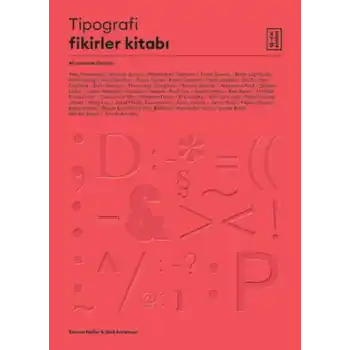 Tipografi Fikirler Kitabı - 40 Ustadan İlhamlar