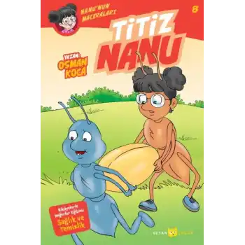 Titiz Nanu - Nanunun Maceraları 8