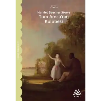 Tom Amcanın Kulübesi