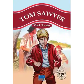 Tom Sawyer 100 Temel Eser 1.Kademe