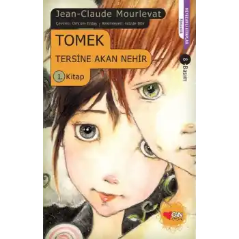 Tomek Tersine Akan Nehir 1. Kitap