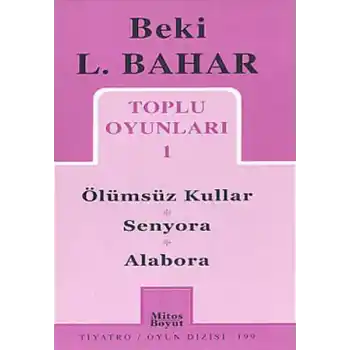 Toplu Oyunları 1 Ölümsüz Kullar - Senyora - Alabora