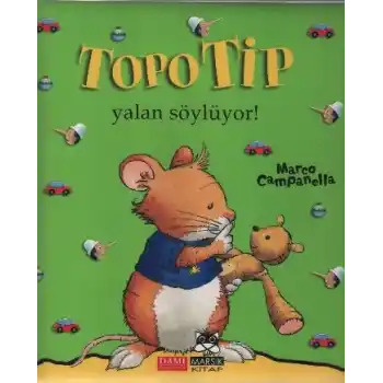 Topo Tip - Yalan Söylüyor