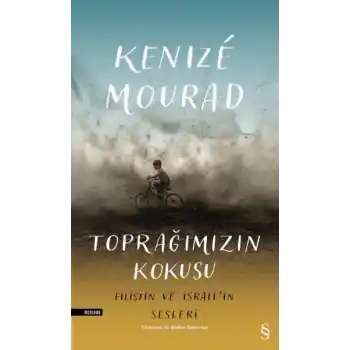 Toprağımızın Kokusu  Filistin ve İsrailin Sesleri