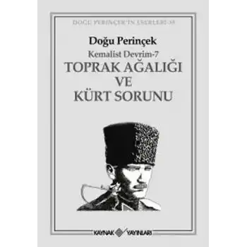 Toprak Ağalığı ve Kürt Sorunu