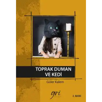 Toprak Duman ve Kedi
