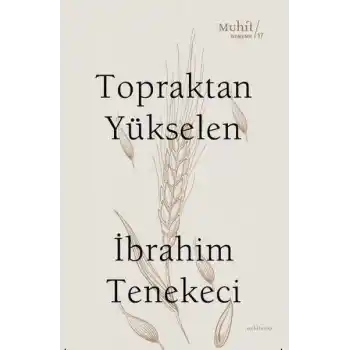 Topraktan Yükselen