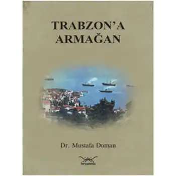 Trabzona Armağan