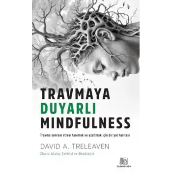 Travmaya Duyarlı Mindfulness