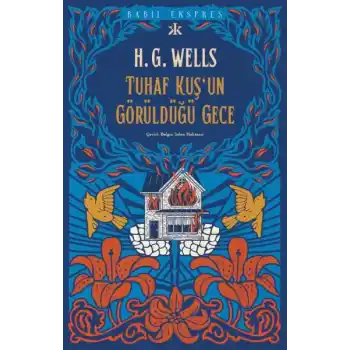 Tuhaf Bir Kuş’un Görüldüğü Gece